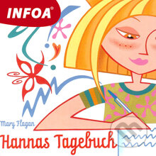 Audiokniha: Hannas Tagebuch (DE) (Mary Flagan). INFOA, 2013 Audiokniha: Hannas Tagebuch (DE) (Mary Flagan). INFOA, 2013