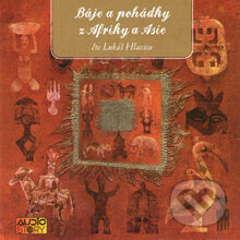 Audiokniha: Báje a pohádky z Afriky a Asie (Ladislav Mikeš Pařízek a Miroslav Oplt). AudioStory, 2013 Audiokniha: Báje a pohádky z Afriky a Asie (Ladislav Mikeš Pařízek a Miroslav Oplt). AudioStory, 2013
