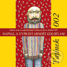 Audiokniha: Tatínek 002 (Arnošt Goldflam). Audioberg, 2013 Audiokniha: Tatínek 002 (Arnošt Goldflam). Audioberg, 2013