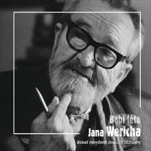 Audiokniha: Babí léto Jana Wericha (Jan Werich). Radioservis, 2013 Audiokniha: Babí léto Jana Wericha (Jan Werich). Radioservis, 2013