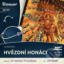 Audiokniha: Hvězdní Honáci (Jiří Walker Procházka). Walker & Volf - audio vydavatelství, 2014 Audiokniha: Hvězdní Honáci (Jiří Walker Procházka). Walker & Volf - audio vydavatelství, 2014