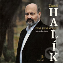 Audiokniha: Ptal jsem se cest (Tomáš Halík). Portál, 2014 Audiokniha: Ptal jsem se cest (Tomáš Halík). Portál, 2014
