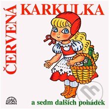 Audiokniha: Červená Karkulka a sedm dalších pohádek (Božena Němcová, Karel Jaromír Erben a Václav Říha). Supraphon, 2013 Audiokniha: Červená Karkulka a sedm dalších pohádek (Božena Němcová, Karel Jaromír Erben a Václav Říha). Supraphon, 2013