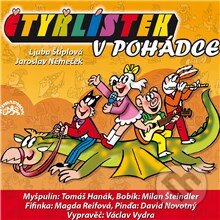 Audiokniha: Čtyřlístek v pohádce (Ljuba Štíplová). Supraphon, 2013 Audiokniha: Čtyřlístek v pohádce (Ljuba Štíplová). Supraphon, 2013