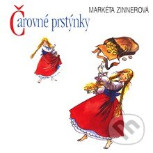Audiokniha: Čarovné prstýnky (Markéta Zinnerová). Supraphon, 2013 Audiokniha: Čarovné prstýnky (Markéta Zinnerová). Supraphon, 2013
