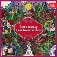 Audiokniha: České pohádky Karla Jaromíra Erbena (Karel Jaromír Erben). Supraphon, 2013 Audiokniha: České pohádky Karla Jaromíra Erbena (Karel Jaromír Erben). Supraphon, 2013