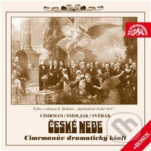 Audiokniha: České nebe aneb Cimrmanův dramatický kšaft + bonus (Jára Cimrman, Ladislav Smoljak a Zdeněk Svěrák). Supraphon, 2013 Audiokniha: České nebe aneb Cimrmanův dramatický kšaft + bonus (Jára Cimrman, Ladislav Smoljak a Zdeněk Svěrák). Supraphon, 2013