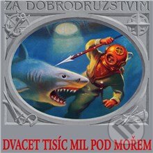 Audiokniha: Dvacet tisíc mil pod mořem (Jan Fuchs a Jules Verne). Supraphon, 2013 Audiokniha: Dvacet tisíc mil pod mořem (Jan Fuchs a Jules Verne). Supraphon, 2013
