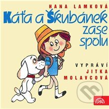 Audiokniha: Káťa a Škubánek zase spolu (Hana Lamková). Supraphon, 2013 Audiokniha: Káťa a Škubánek zase spolu (Hana Lamková). Supraphon, 2013