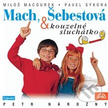 Audiokniha: Mach, Šebestová a kouzelné sluchátko (Miloš Macourek a Václav Vorlíček). Supraphon, 2013 Audiokniha: Mach, Šebestová a kouzelné sluchátko (Miloš Macourek a Václav Vorlíček). Supraphon, 2013