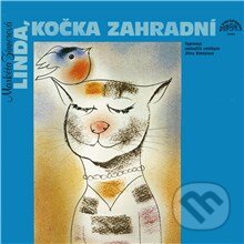 Audiokniha: Linda, kočka zahradní a další pohádky o zvířátkách (Alois Joneš, Josef Henke, Markéta Zinnerová a Oldřich Syrovátka). Supraphon, 2013 Audiokniha: Linda, kočka zahradní a další pohádky o zvířátkách (Alois Joneš, Josef Henke, Markéta Zinnerová a Oldřich Syrovátka). Supraphon, 2013