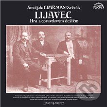 Audiokniha: Lijavec (Ladislav Smoljak a Zdeněk Svěrák). Supraphon, 2013 Audiokniha: Lijavec (Ladislav Smoljak a Zdeněk Svěrák). Supraphon, 2013