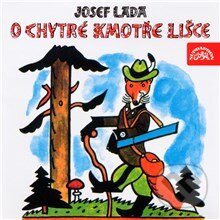 Audiokniha: O chytré kmotře lišce (Josef Lada). Supraphon, 2013 Audiokniha: O chytré kmotře lišce (Josef Lada). Supraphon, 2013