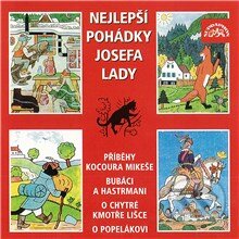 Audiokniha: Nejlepší pohádky Josefa Lady (Josef Lada). Supraphon, 2013 Audiokniha: Nejlepší pohádky Josefa Lady (Josef Lada). Supraphon, 2013