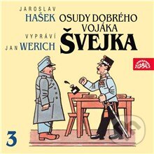 Audiokniha: Osudy dobrého vojáka Švejka III. (Jaroslav Hašek). Supraphon, 2013 Audiokniha: Osudy dobrého vojáka Švejka III. (Jaroslav Hašek). Supraphon, 2013