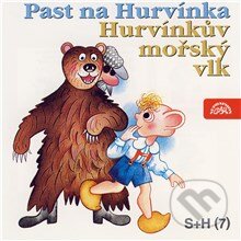 Audiokniha: Past na Hurvínka, Hurvínkův mořský vlk (Miloš Kirschner a Vladimír Straka). Supraphon, 2013 Audiokniha: Past na Hurvínka, Hurvínkův mořský vlk (Miloš Kirschner a Vladimír Straka). Supraphon, 2013