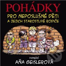 Audiokniha: Pohádky pro neposlušné děti (Dušan Taragel). Supraphon, 2013 Audiokniha: Pohádky pro neposlušné děti (Dušan Taragel). Supraphon, 2013