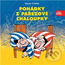Audiokniha: Pohádky z pařezové chaloupky (Václav Čtvrtek). Supraphon, 2013 Audiokniha: Pohádky z pařezové chaloupky (Václav Čtvrtek). Supraphon, 2013