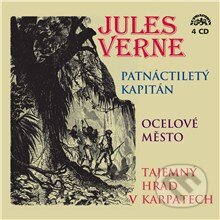 Audiokniha: Patnáctiletý kapitán, Ocelové město, Tajemný hrad v Karpatech (Jules Verne). Supraphon, 2013 Audiokniha: Patnáctiletý kapitán, Ocelové město, Tajemný hrad v Karpatech (Jules Verne). Supraphon, 2013