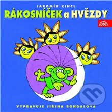 Audiokniha: Rákosníček a hvězdy (Jaromír Kincl). Supraphon, 2013 Audiokniha: Rákosníček a hvězdy (Jaromír Kincl). Supraphon, 2013