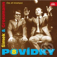 Audiokniha: Povídky Šimka a Grosmanna 8 (Jiří Grossmann a Miloslav Šimek). Supraphon, 2013 Audiokniha: Povídky Šimka a Grosmanna 8 (Jiří Grossmann a Miloslav Šimek). Supraphon, 2013