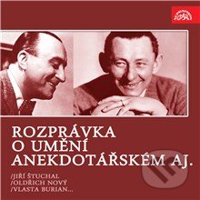 Audiokniha: Rozprávka o umění anekdotářském aj. (Achille Gregor, Jiří Štuchal a Vlasta Burian). Supraphon, 2013 Audiokniha: Rozprávka o umění anekdotářském aj. (Achille Gregor, Jiří Štuchal a Vlasta Burian). Supraphon, 2013