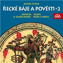Audiokniha: Řecké báje a pověsti 2 (Eduard Petiška). Supraphon, 2013 Audiokniha: Řecké báje a pověsti 2 (Eduard Petiška). Supraphon, 2013