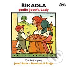 Audiokniha: Říkadla (Josef Lada). Supraphon, 2013 Audiokniha: Říkadla (Josef Lada). Supraphon, 2013