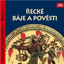 Audiokniha: Řecké báje a pověsti I.-III. (Eduard Petiška a Tomáš Vondrovic). Supraphon, 2013 Audiokniha: Řecké báje a pověsti I.-III. (Eduard Petiška a Tomáš Vondrovic). Supraphon, 2013