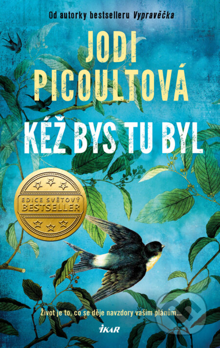 E-kniha: Kéž bys tu byl (Jodi Picoult). Ikar CZ, 2023 E-kniha: Kéž bys tu byl (Jodi Picoult). Ikar CZ, 2023