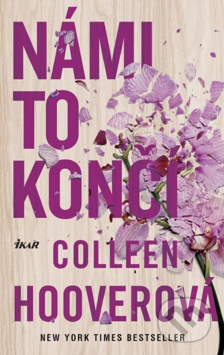 E-kniha: Námi to končí (Colleen Hoover). Ikar CZ, 2023 E-kniha: Námi to končí (Colleen Hoover). Ikar CZ, 2023