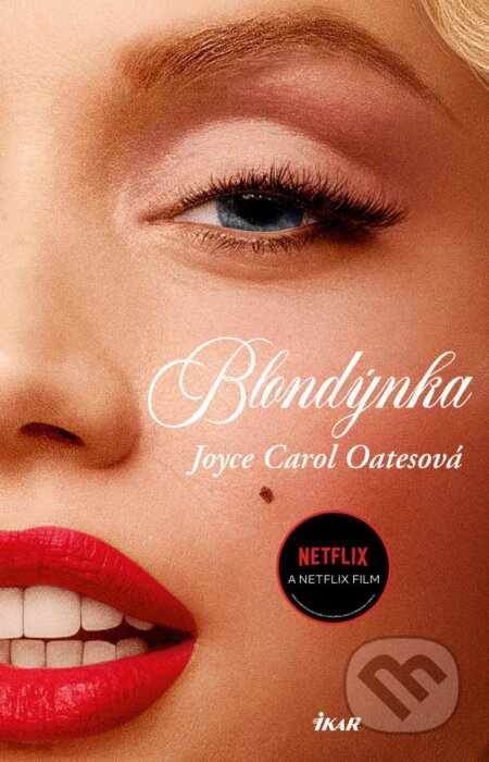 E-kniha: Blondýnka (Joyce Carol Oates). Ikar CZ, 2022 E-kniha: Blondýnka (Joyce Carol Oates). Ikar CZ, 2022