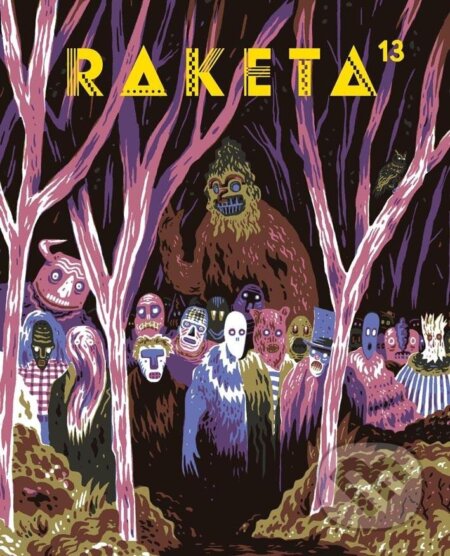 Kniha: Raketa 13 - Strašidelná třináctka (Labyrint). Labyrint, 2019 Kniha: Raketa 13 - Strašidelná třináctka (Labyrint). Labyrint, 2019
