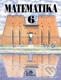 Kniha: Matematika 6 (Josef Molnár). Prodos, 2024 Kniha: Matematika 6 (Josef Molnár). Prodos, 2024