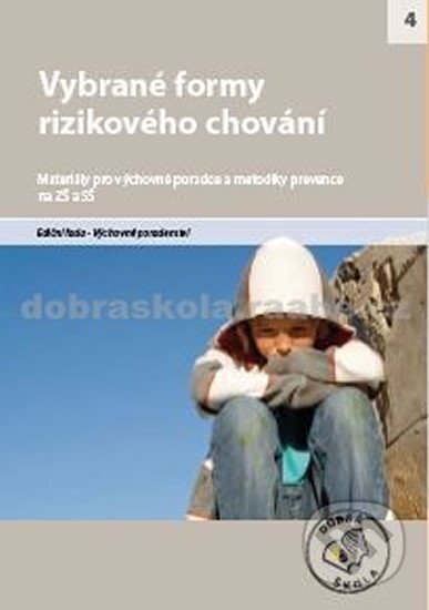 Kniha: Vybrané formy rizikového chování (Raabe). Raabe, 2012 Kniha: Vybrané formy rizikového chování (Raabe). Raabe, 2012