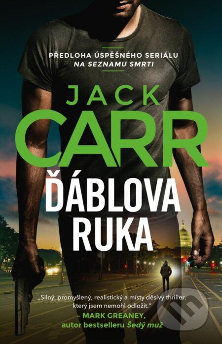 Kniha: Ďáblova ruka (Jack Carr). Kalibr, 2025 Kniha: Ďáblova ruka (Jack Carr). Kalibr, 2025