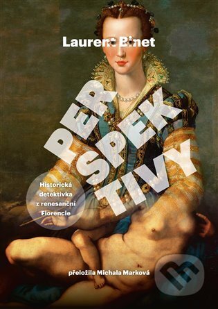 E-kniha: Perspektivy (Laurent Binet). Argo, 2024 E-kniha: Perspektivy (Laurent Binet). Argo, 2024
