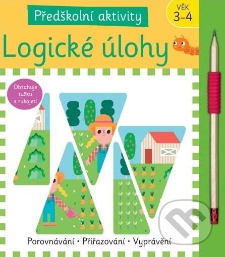 Kniha: Předškolní aktivity: Logické úlohy (Elizabeth Golding). Svojtka&Co., 2024 Kniha: Předškolní aktivity: Logické úlohy (Elizabeth Golding). Svojtka&Co., 2024
