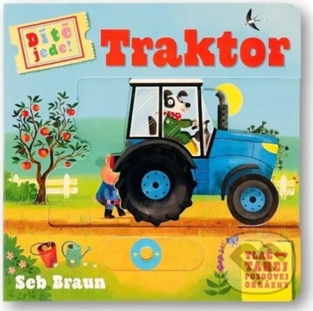 Kniha: Dítě jede! - Traktor (Ruth Symons). Svojtka&Co., 2024 Kniha: Dítě jede! - Traktor (Ruth Symons). Svojtka&Co., 2024