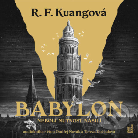 Audiokniha: Babylon (R. F. Kuang). OneHotBook, 2024 Audiokniha: Babylon (R. F. Kuang). OneHotBook, 2024
