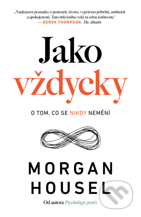 E-kniha: Jako vždycky (Morgan Housel). AURORA, 2024 E-kniha: Jako vždycky (Morgan Housel). AURORA, 2024