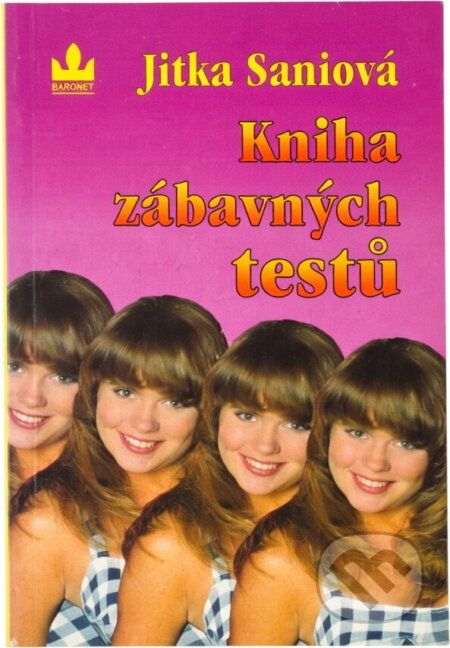Kniha: Kniha zábavných testů (Jitka Sani). Baronet, 1997 Kniha: Kniha zábavných testů (Jitka Sani). Baronet, 1997