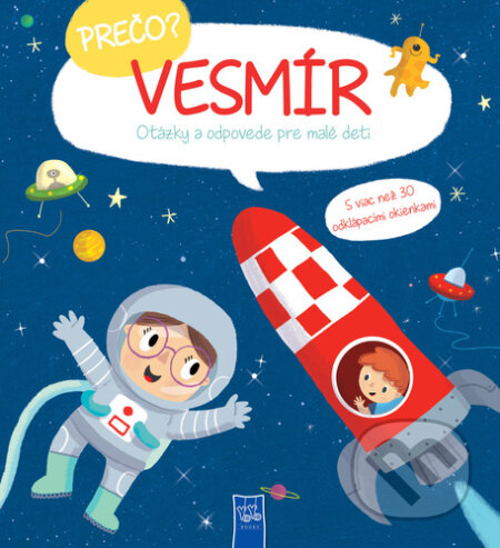 Kniha: Prečo? Vesmír (YoYo Books). YoYo Books, 2024 Kniha: Prečo? Vesmír (YoYo Books). YoYo Books, 2024