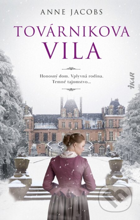 Kniha: Továrnikova vila (Anne Jacobs), 2024 Kniha: Továrnikova vila (Anne Jacobs), 2024