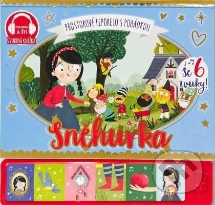Kniha: Sněhurka - prostorové leporelo s pohádkou se 6 zvuky (Svojtka&Co.). Svojtka&Co., 2024 Kniha: Sněhurka - prostorové leporelo s pohádkou se 6 zvuky (Svojtka&Co.). Svojtka&Co., 2024
