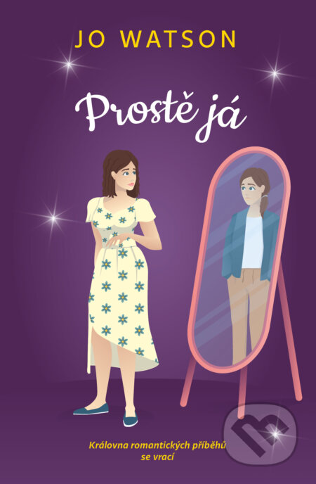 Kniha: Prostě já (Jo Watson). Red, 2024 Kniha: Prostě já (Jo Watson). Red, 2024