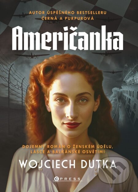 Kniha: Američanka (Wojciech Dutka). CPRESS, 2024 Kniha: Američanka (Wojciech Dutka). CPRESS, 2024