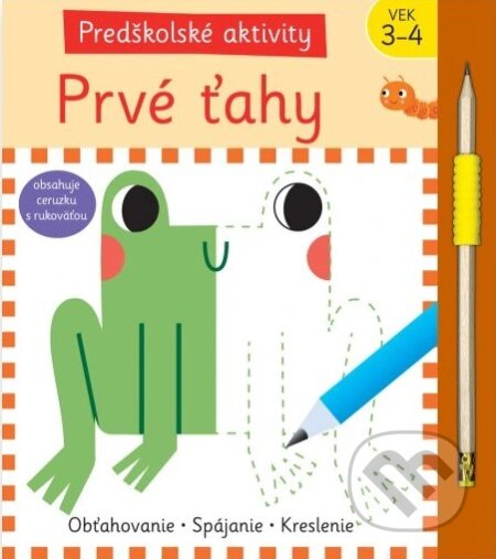 Kniha: Predškolské aktivity: Prvé ťahy (Toni Stemp). Svojtka&Co., 2024 Kniha: Predškolské aktivity: Prvé ťahy (Toni Stemp). Svojtka&Co., 2024