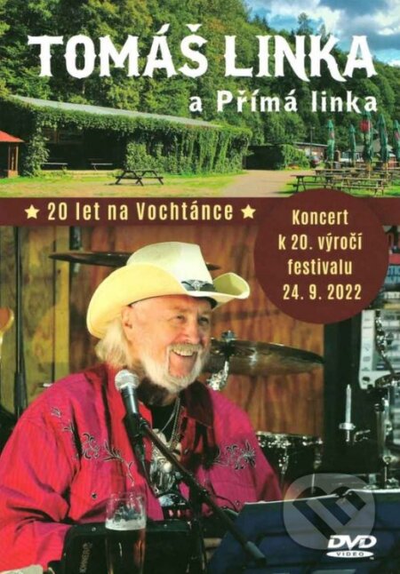 Film: Tomáš Linka a Přímá linka: 20 let na Vochtánce (Přímá linka a Tomáš Linka) (DVD). Hudobné albumy, 2024 Film: Tomáš Linka a Přímá linka: 20 let na Vochtánce (Přímá linka a Tomáš Linka) (DVD). Hudobné albumy, 2024