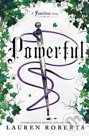 Kniha: Powerful (Lauren Roberts). Simon & Schuster, 2024 Kniha: Powerful (Lauren Roberts). Simon & Schuster, 2024